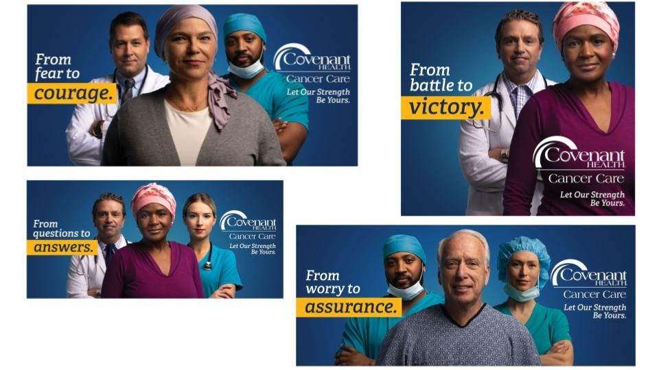 Covenant Health Oncology campaign out-of-home billboards, from fear to courage, from battle to victory, from worry to assurance